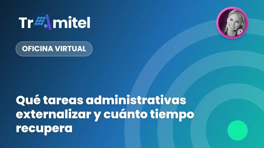 Qué tareas administrativas externalizar y cuánto tiempo recupera