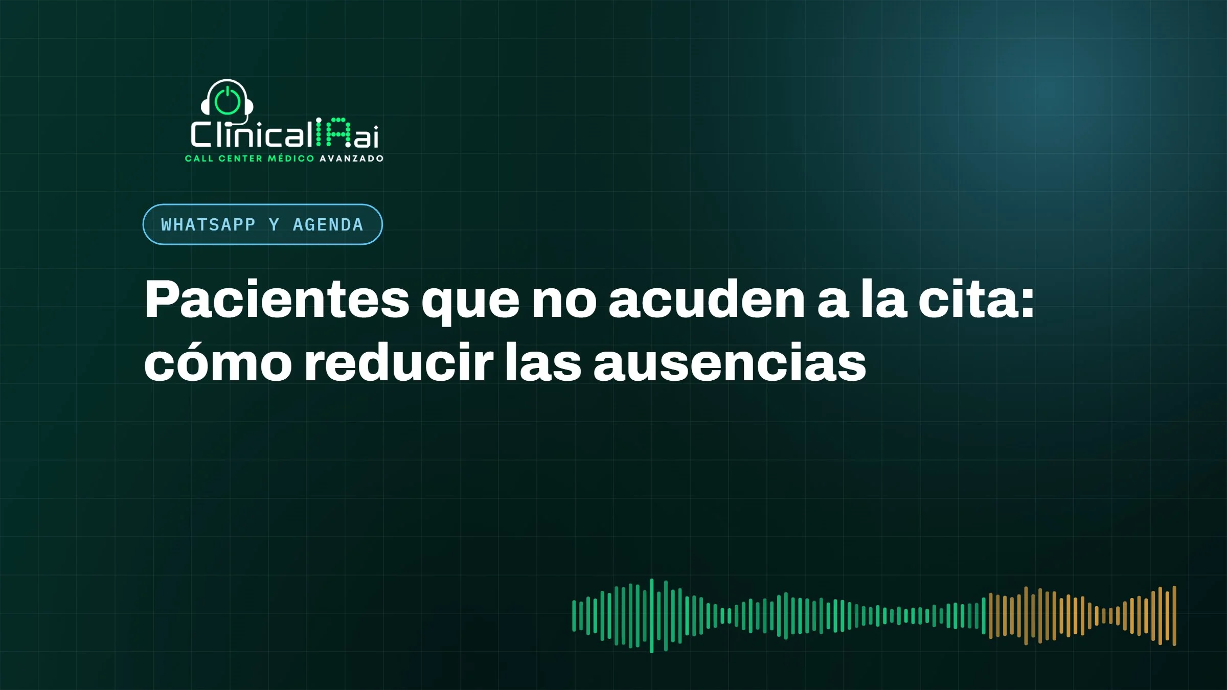 Pacientes que no acuden a la cita: cómo reducir las ausencias