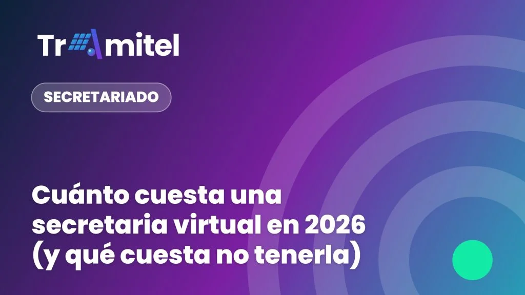 Cuánto cuesta una secretaria virtual en 2026 (y qué cuesta no tenerla)
